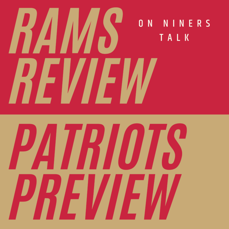 Rams Review and Patriots Preview