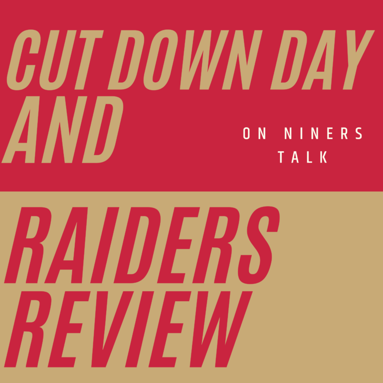 Cut Down Day and Raiders Review